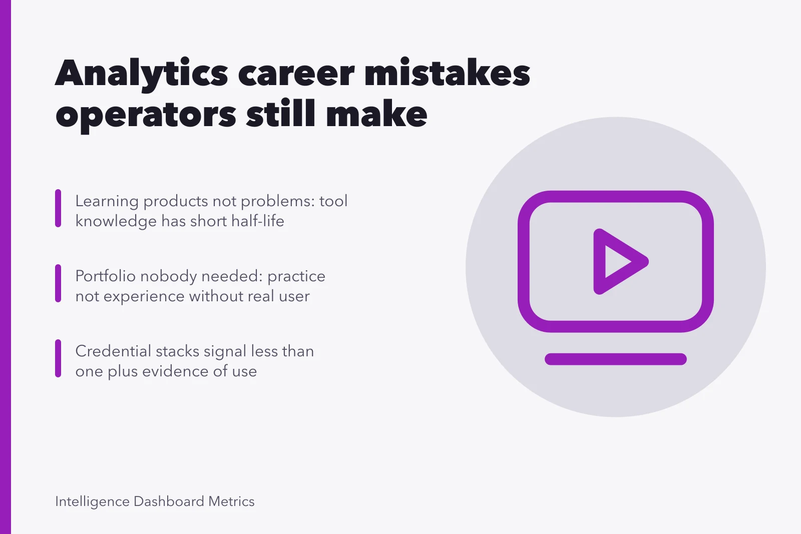 Analytics career mistakes: product focus, unused portfolios, credential stacking. Analytics careers mistakes that experienced operators still make